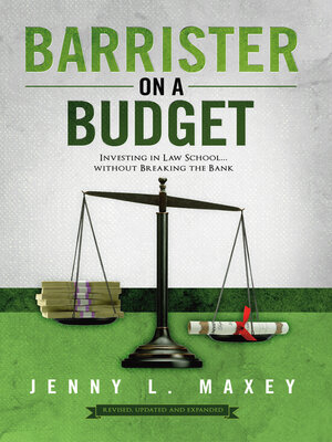 cover image of Barrister on a Budget: Investing in Law School...Without Breaking the Bank